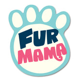 Fur Mama Sticker